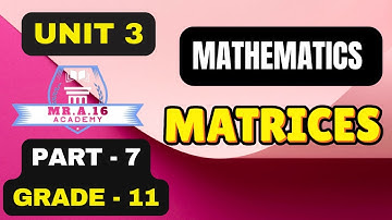 MATH GRADE 11 UNIT 3 PART 7/ ELEMENTARY ROW OPERATIONS ON MATRICES | EXAMPLES AND EXERCISES
