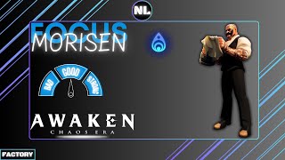 Awaken: Chaos Era , Focus New Heros ! ( Morisen )