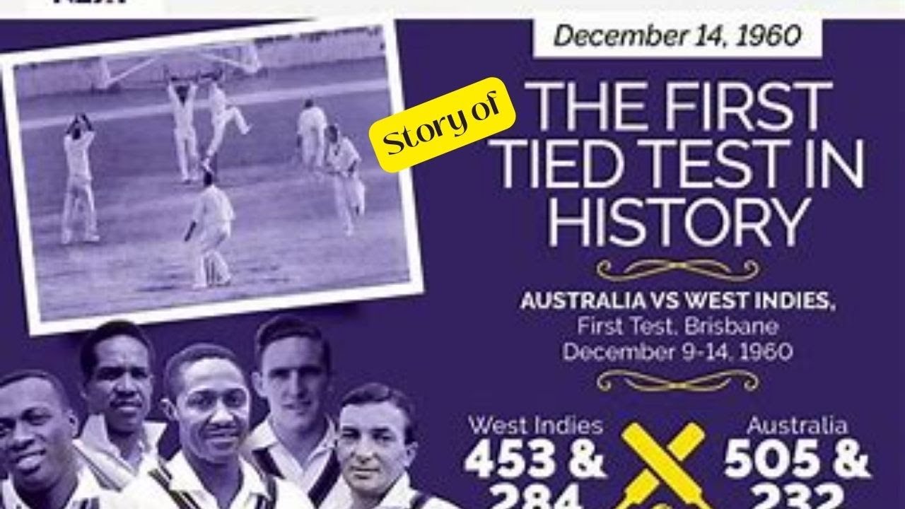 The Historic Tied Test (196061) Story Cricket stories YouTube