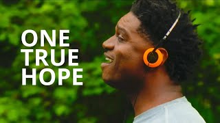 One True Hope |   | feat. Yahosh Bonner | Christian Music