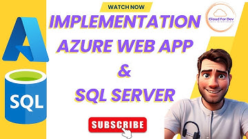 Deploying Your Web App with Azure: A Step-by-Step Guide to Connecting to SQL Server