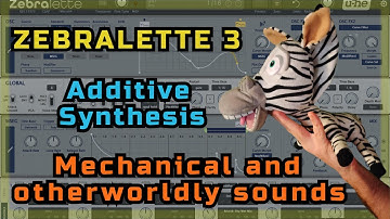 Zebralette3: Additive synthesis on U-he
