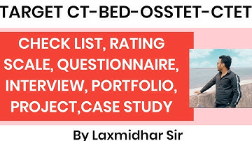😎CT,BEd,OTET,OSSTET Exam 2021..Check list,Rating scale,Questionnaire,Interview,Portfolio,Project