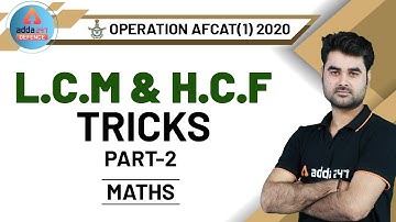 AFCAT 2020 Preparation | Maths | LCM & HCF Tricks (Part 2)