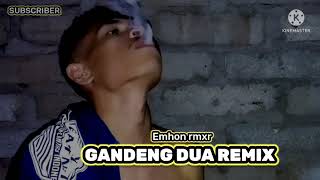 🔉JOGET GANDENG DUA 2022🔉[Emhon rmxr]