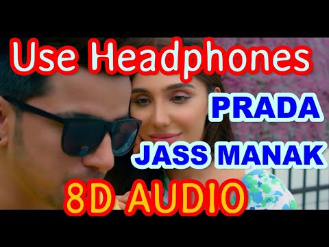 prada---jass-manak-√√-8d-sound-feel-||-official-3d-music-subscribe-||