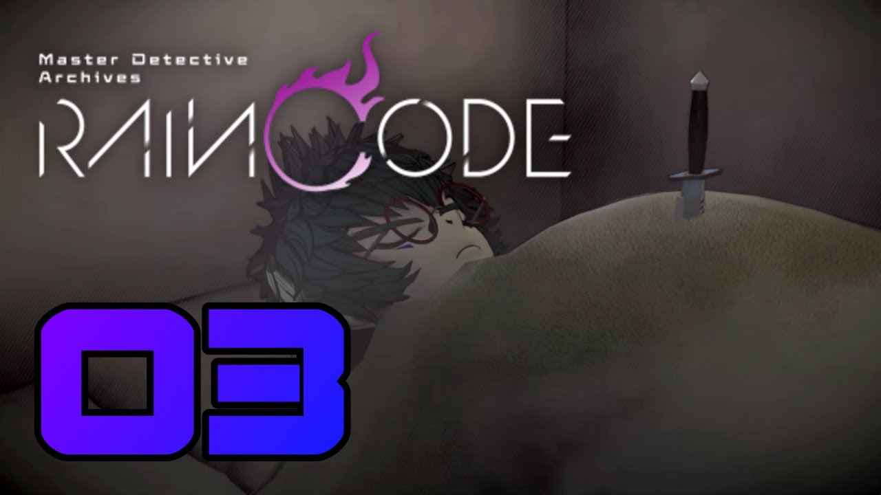 Let's Play! - Master Detective Archives: Rain Code Part 3: What ...