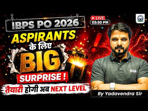 IBPS PO 2026 Aspirants के लिए Big Surprise 🎁| By Yadavendra Sir | Khan Global Studies