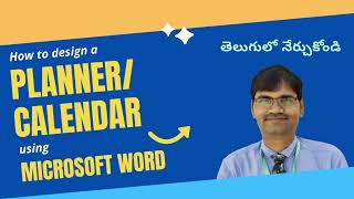 Microsoft Word Class in Telugu | Learn how to design a planner/calendar using Microsoft Word