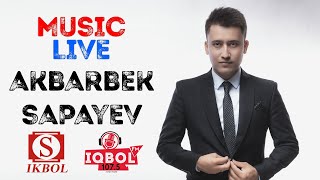 MUSIC LIVE dasturi AKBARBEK SAPAYEV  bilan jonli efir