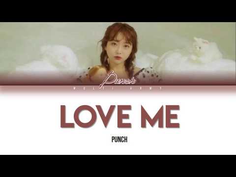 PUNCH (펀치) - LOVE ME (럽미) (Color Coded Lyrics Eng/Rom/Han/가사)