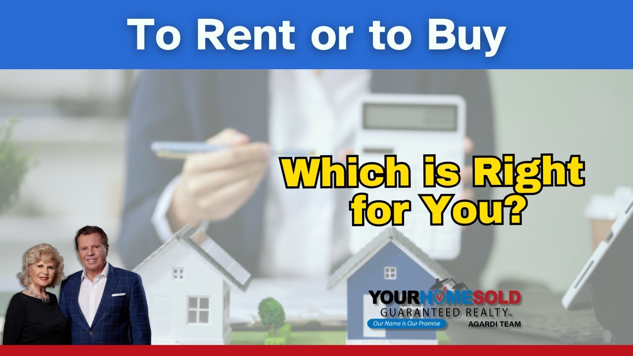 To Rent or To Buy | Agardi Team