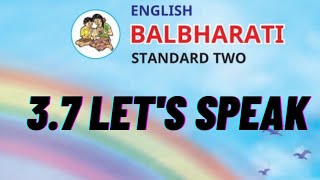 3.7 Let's speak | Subject- English | class- 2nd