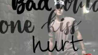 How Bad Could One Kiss Hurt 💋 Lyrics 💋 - Dylan Schneider chords