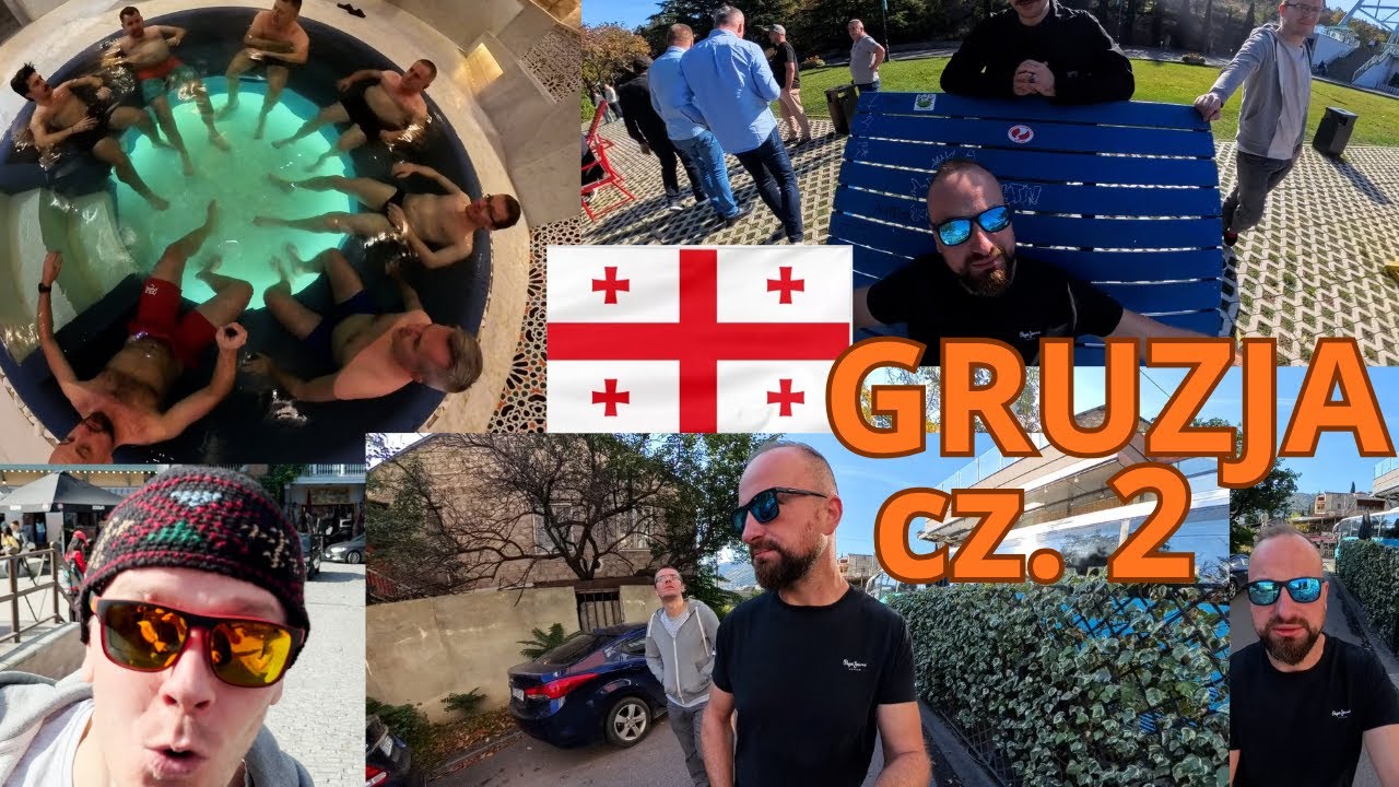 Gruzińskie pamiątki. Część 2 Tbilisi, Mccheta, Natachtari