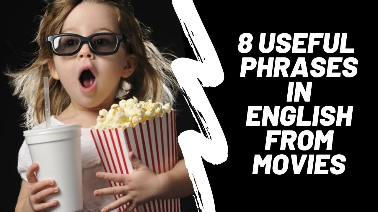 8 USEFUL phrases in English from movies