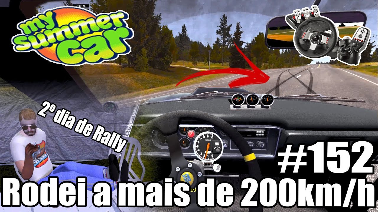 My Summer Car - 2º dia de Rally & Rodei na pista a 200km/h! #152 ‹ Getaway Driver ›