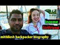 Mithilesh Backpacker Biography| Girlfriend | Income| Lifestyle