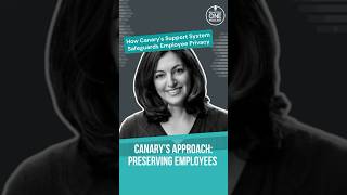 Canary’s Approach: Preserving Employees in Times of Need - Rachel Schneider - #063 #shorts