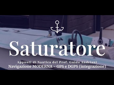 Navigazione moderna - GPS e DGPS (integrazione)