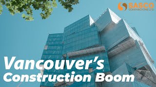 Vancouver's Construction Boom | Deloitte Summit | Sasco Contractors Project Showcase