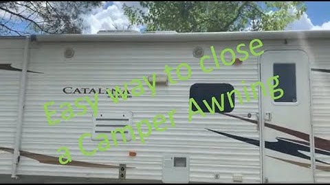 How to close your Camper awning