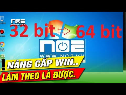 hướng dẫn nâng cấp win 32bit lên 64bit