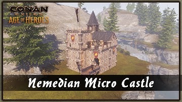HOW TO BUILD A NEMEDIAN MICRO CASTLE [SPEED BUILD] - CONAN EXILES