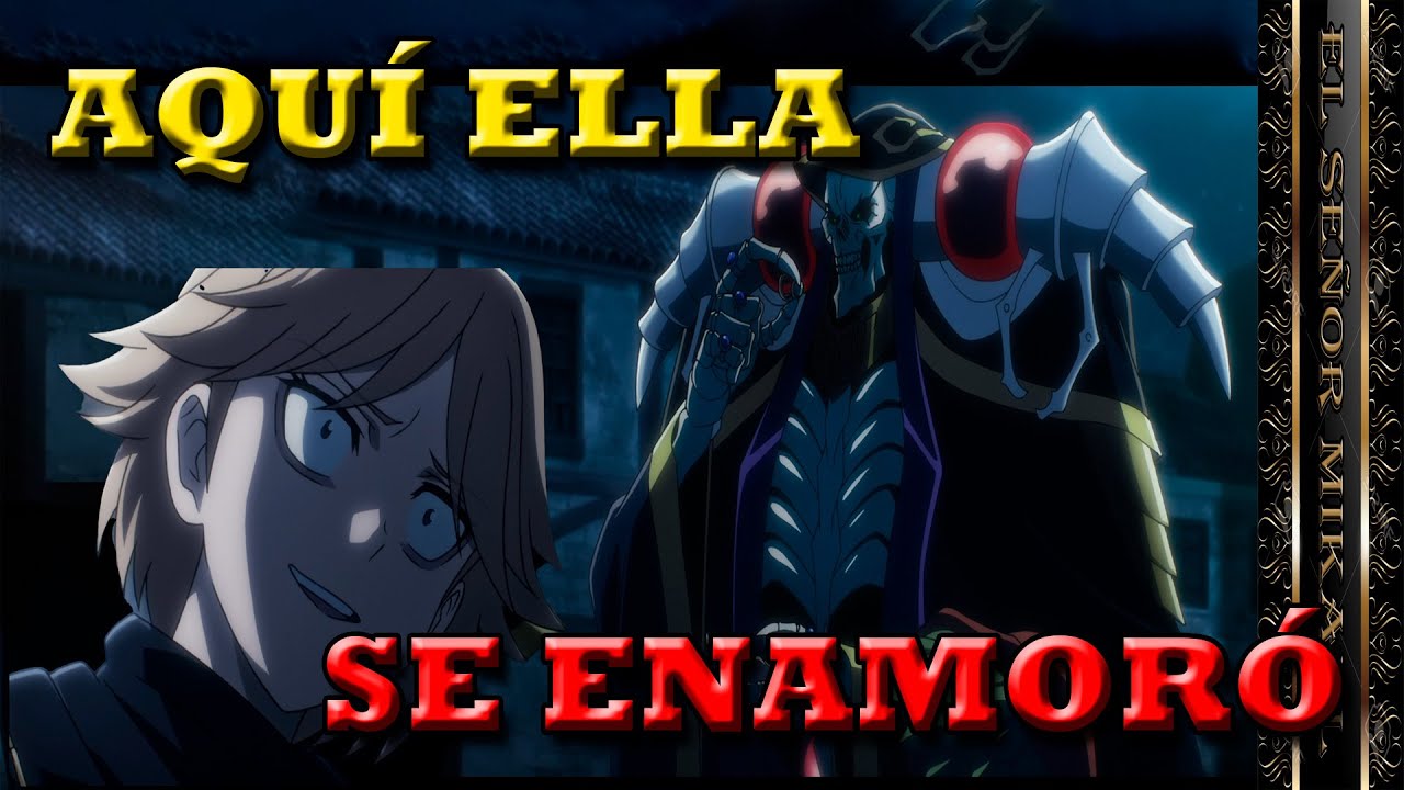 El Preciso instante cuando la escudera Baraja se enamoró del Overlord Ainz
