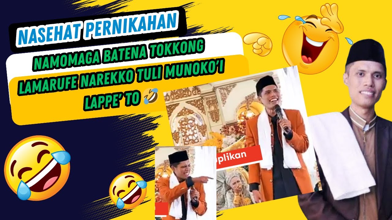 Baru ! Terlucu NAMOMAGA BATENA TOKKONG LAMARUFE NAREKKO TULI MUNOKO'I LAPPE' TO 🤣 ustadz Erwin Jufri
