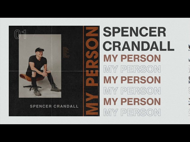 Spencer Crandall - My Person (Official Audio) class=