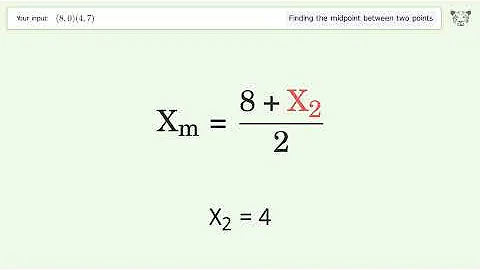 Find the midpoint between two points p1 (8,0) and p2 (4,7): Step-by-Step Video Solution