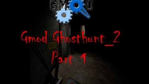 Gmod Ghosthunt 2 Part 1 - Soviet Russia