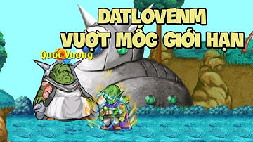 Ngọc Rồng Online - Hành trình cày chay lên vip của datlovenm tập 9