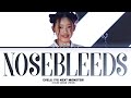 YG NEXT MONSTER EVELLI Nosebleeds By Doechii Lyrics Color Coded Lyrics YG NEXT MONSTER EVELLI Nosebleeds By Doechii Lyrics Color Coded Lyrics
