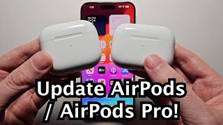 AirPods & AirPods Pro - How to Update Firmware!