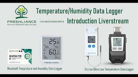Bluetooth and Dry Ice Temperature/Humidity Data Logger Introduction Livestream