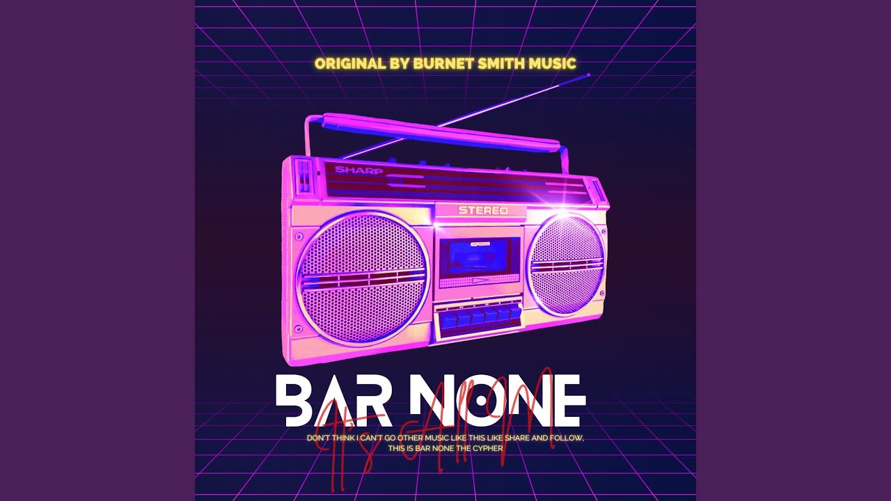 BAR NONE YouTube