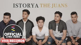 Istorya — The Juans [Official Lyric Video] chords