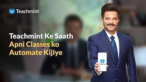 Digitalize Your ClassRoom With @TeachmintOfficial Kyunki Teachmint Pe Teaching Aasan Hai | Ft.AnilKapoor