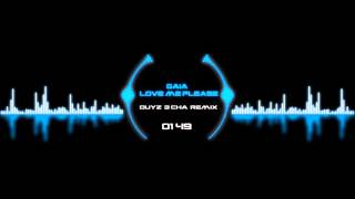 Download Lagu GAIA -  Love Me Please  [DuYz 3 CHA Remix]