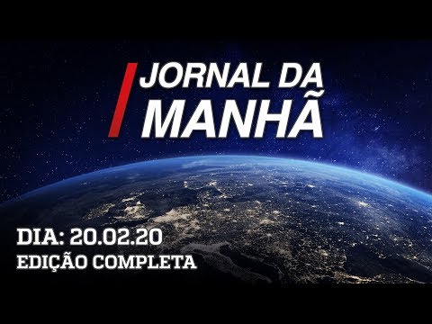 Jornal da Manhã – 20/02/2020