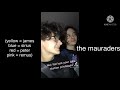 marauders as tik tok part 2