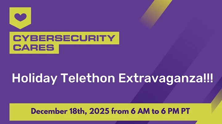 Cybersecurity Cares Streamathon 2025