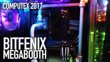 BitFenix Megabooth | Computex 2017