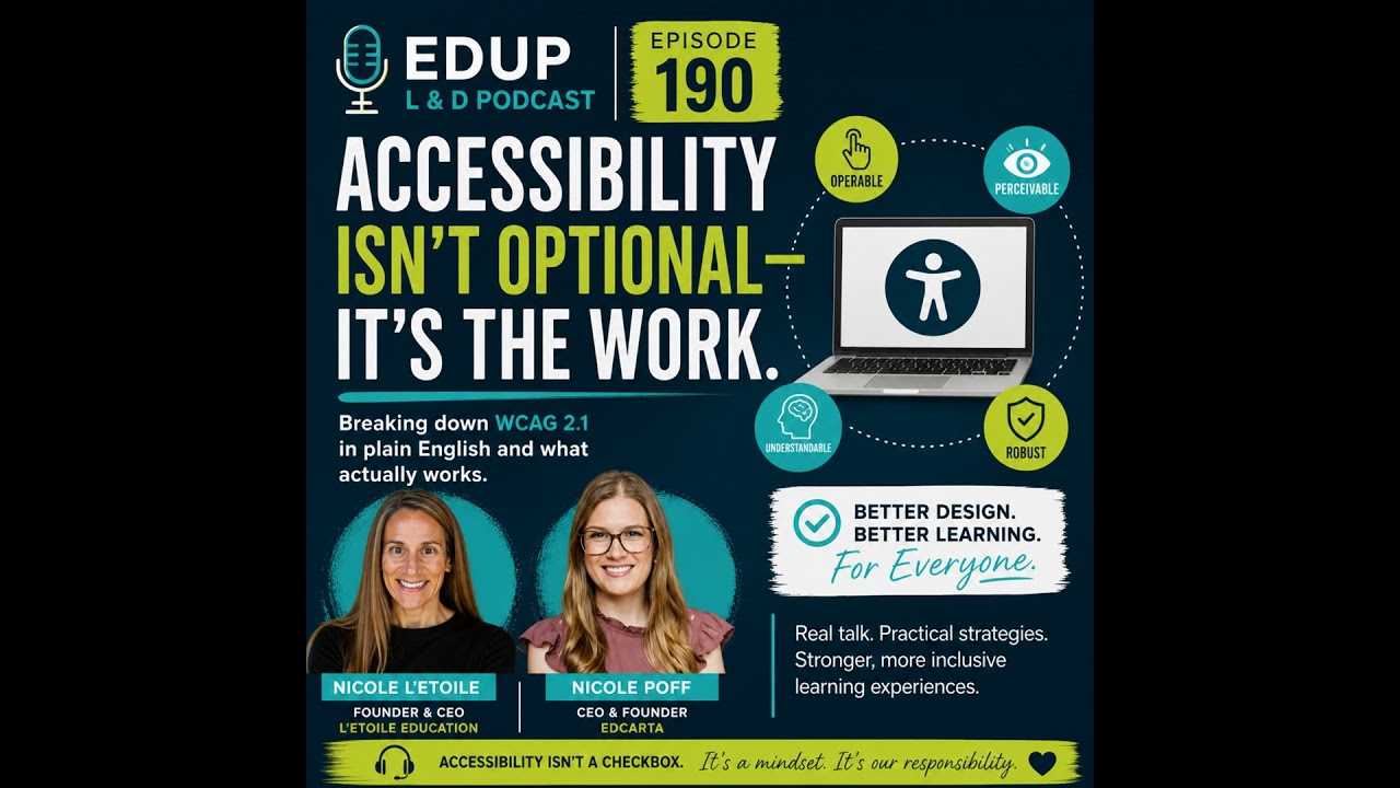 190: WCAG Without the Overwhelm: Practical Accessibility for L&D