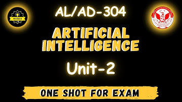 Al304 | Artificial intelligence unit 2 in one shot | important concepts #rgvp #procoderjii #aiml