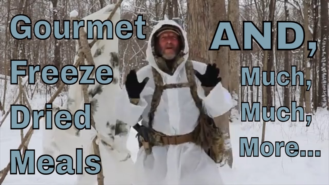 Gourmet Freeze-dried Meals AND Much, Much More...