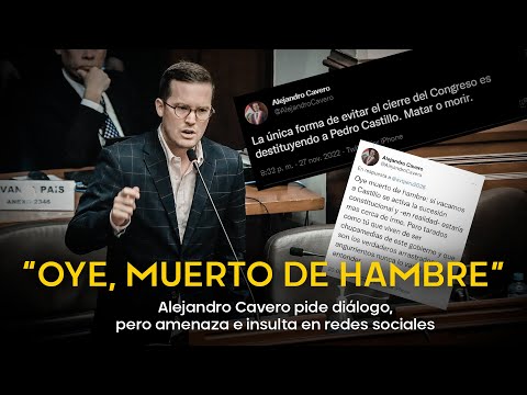 Vacancia presidencial: Alejandro Cavero pide diálogo, pero amenaza e insulta en redes sociales