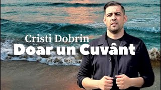 Download Lagu Cristi Dobrin Doar un Cuvant MP3 Download Lagu Cristi Dobrin Doar un Cuvant MP3